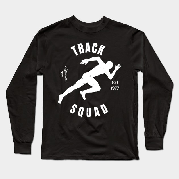 Mens Athletics Track Squad Athlete Gift Long Sleeve T-Shirt by atomguy